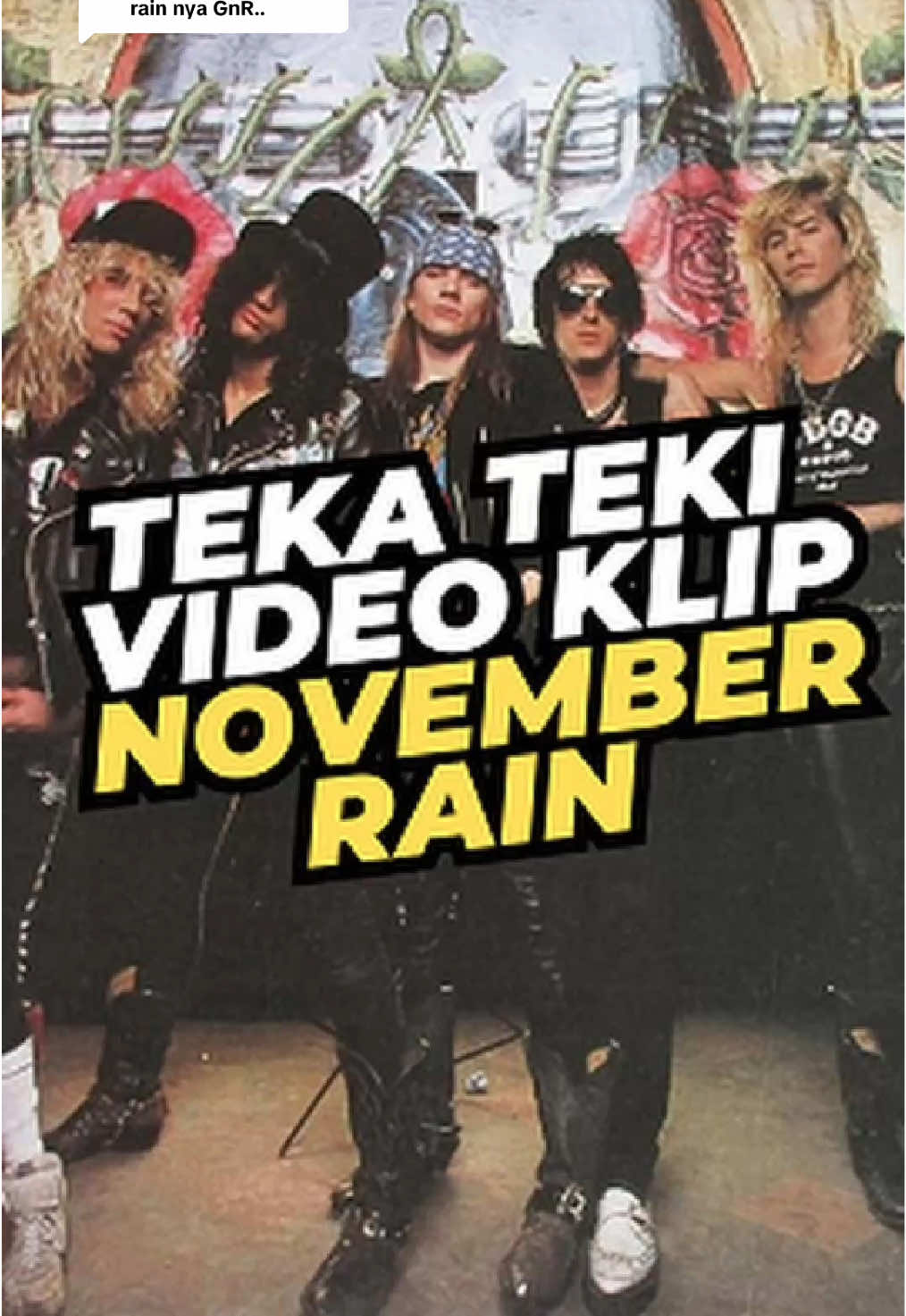 Replying to @Yu~ndra Teka teki dibalik November Rain lagu rock ikonik 90an #GunsNRoses #NovemberRain #BehingTheSong