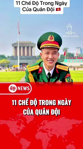 11 chế độ trong ngày của Quân Đội #69news #quandoi #xuhuong #LearnOnTikTok 