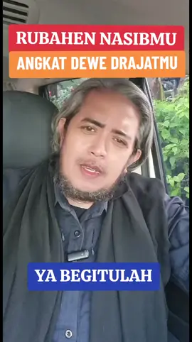 rubahen nasibmu dewe, mergo jaman saiki sik iso mbok andalkan ya  mung awakmu dewe 🥰🥰🥰🥰