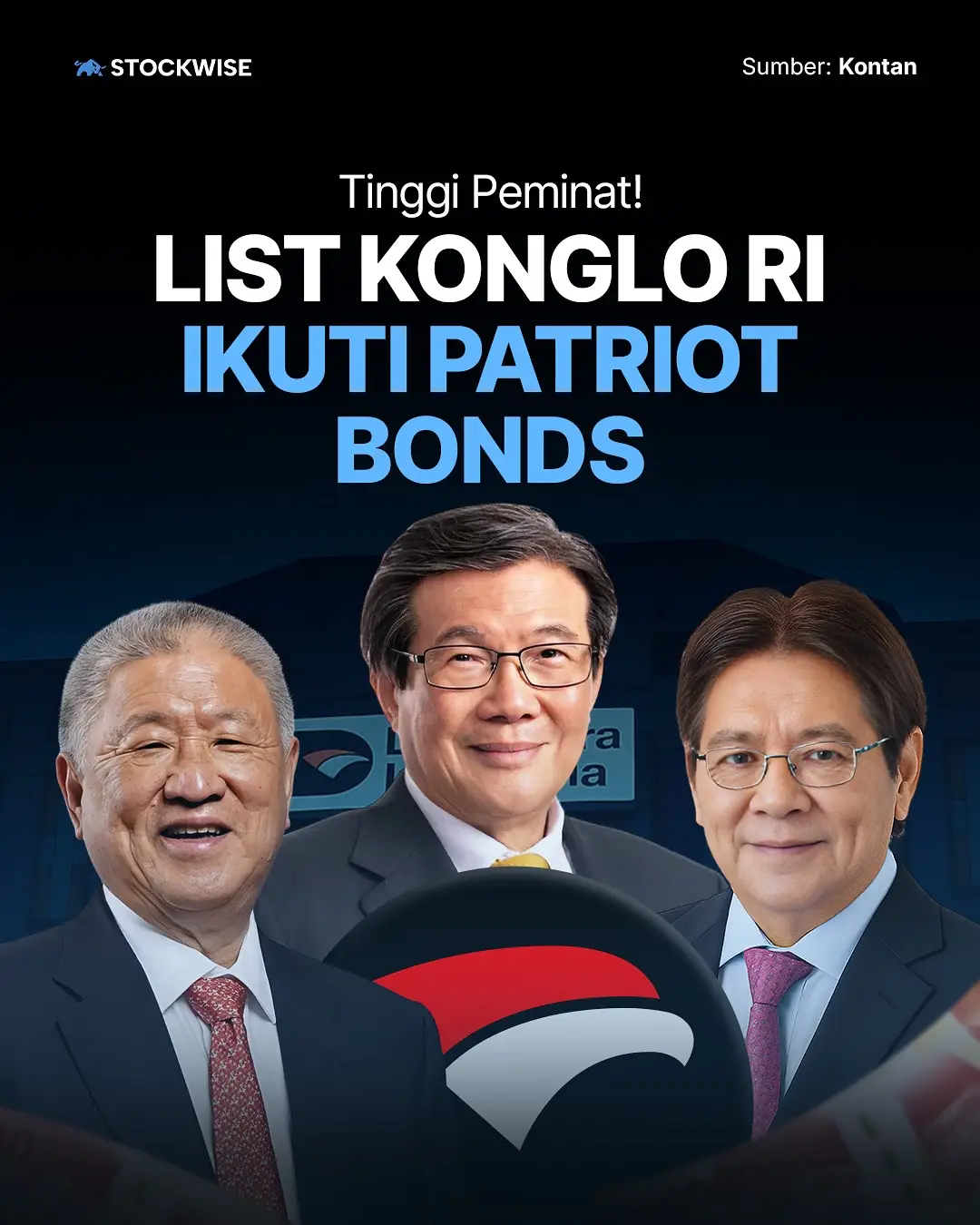 Daftar konglomerat yg ikut Patriot Bond Danantara👀 #ekonomi #konglomerat #danantara #stockwise #andryhakim 