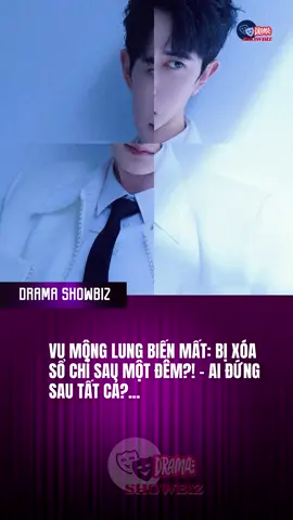 Ngôi sao hàng chục triệu fan… biến mất chỉ sau một đêm. #vumonglung #tintuc #showbiz #drama #fyp 