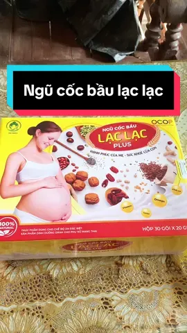 Ngũ cốc bầu lạc lạc giúp mẹ bầu giảm ốm nghén và đủ chất cả mẹ và bé#xuhuong #thinhhanh #xuhuongtiktok #luonglaispa #ngucocbaulaclac #ngucocbau #ngucoc 