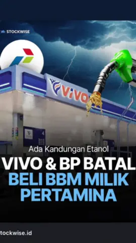vivo dan bp susul shell untuk tak beli bbm dari pertamina #stockwise #pertamina #vivo #spbuswasta #fypviralシ 