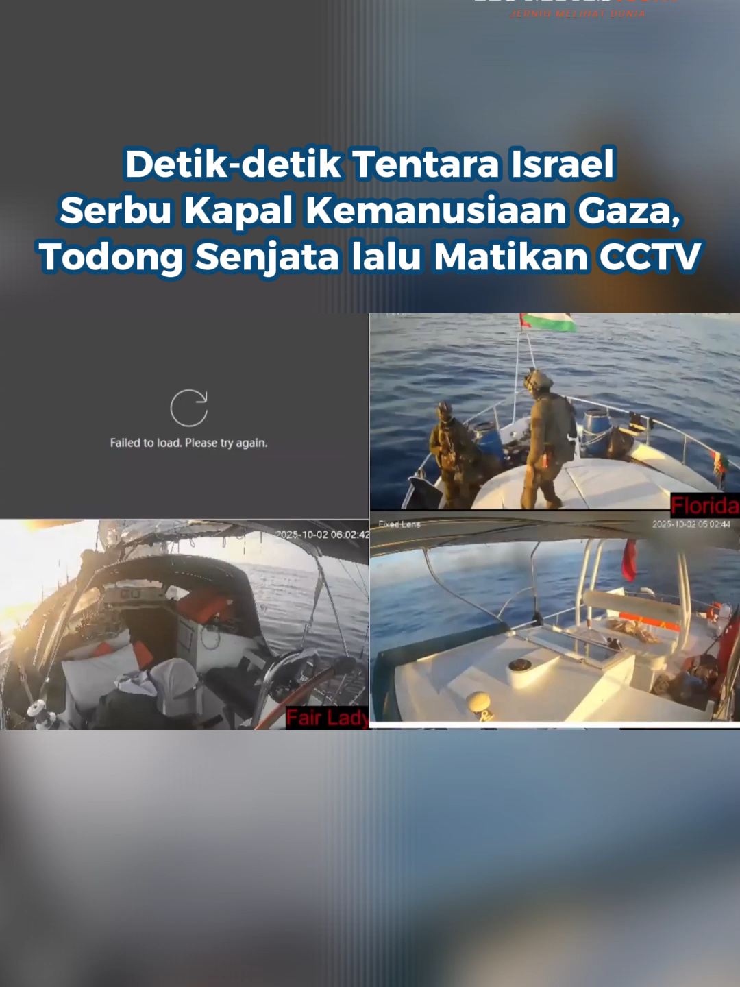 Kapal kemanusiaan Global Sumud Flotilla (GSF) menuju Gaza, Palestina, dicegat tentara Israel. Kamis (2/10/2025). Rekaman memperlihatkan tentara naik ke kapal 