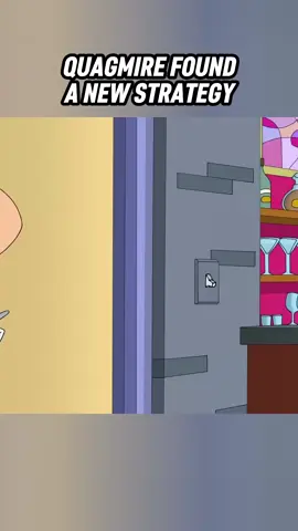 Quagmire found a new strategy