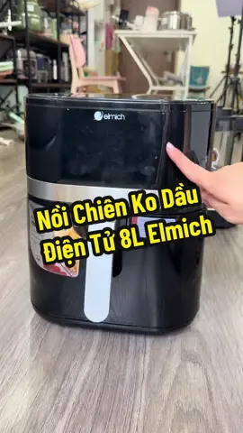 Nồi Chiên Không Dầu Điện Tử 8L Elmich #giadung #donhabep #elmich #noichienkhongdau #noichienkhongdaudanang 