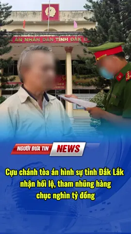 Cựu chánh tòa án hình sự tỉnh Đắk Lắk - nhận hối lộ, tham nhũng hàng chục nghìn tỷ đồng. #vtv #thoisu #tintuc #tintuc24h #vtvcab 