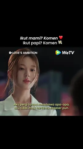 Tim ikut mama komen❤️ Yang ikut papi komen💸  🎬: Ambisi Asmara (Love’s Ambition) 👉: VIP: Setiap hari pukul 17.00 WIB (2 EP/hari); mulai 6 Okt (1 EP/hari) Free: Setiap hari (1 EP/hari) 📌: https://bit.ly/LovesAmbitionWeTV #NontondiWeTV #WeTVIndonesia #LovesAmbition #ZhaoLusi #WilliamChan 