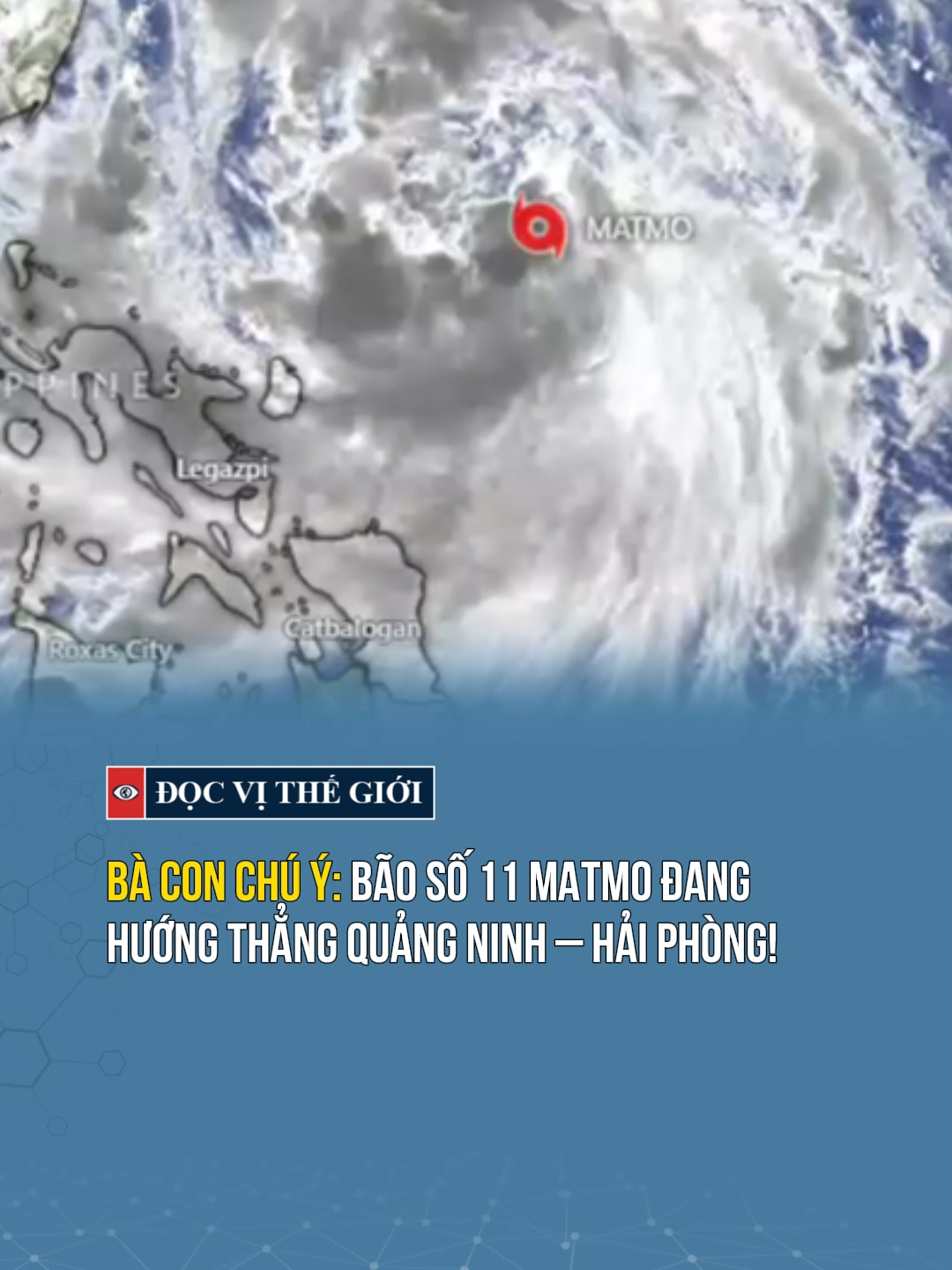 Bão số 11 Đang Hướng thẳng Quảng Ninh - Hải Phòng #docvithegioi #tiktoknews #tintuc #baoso11