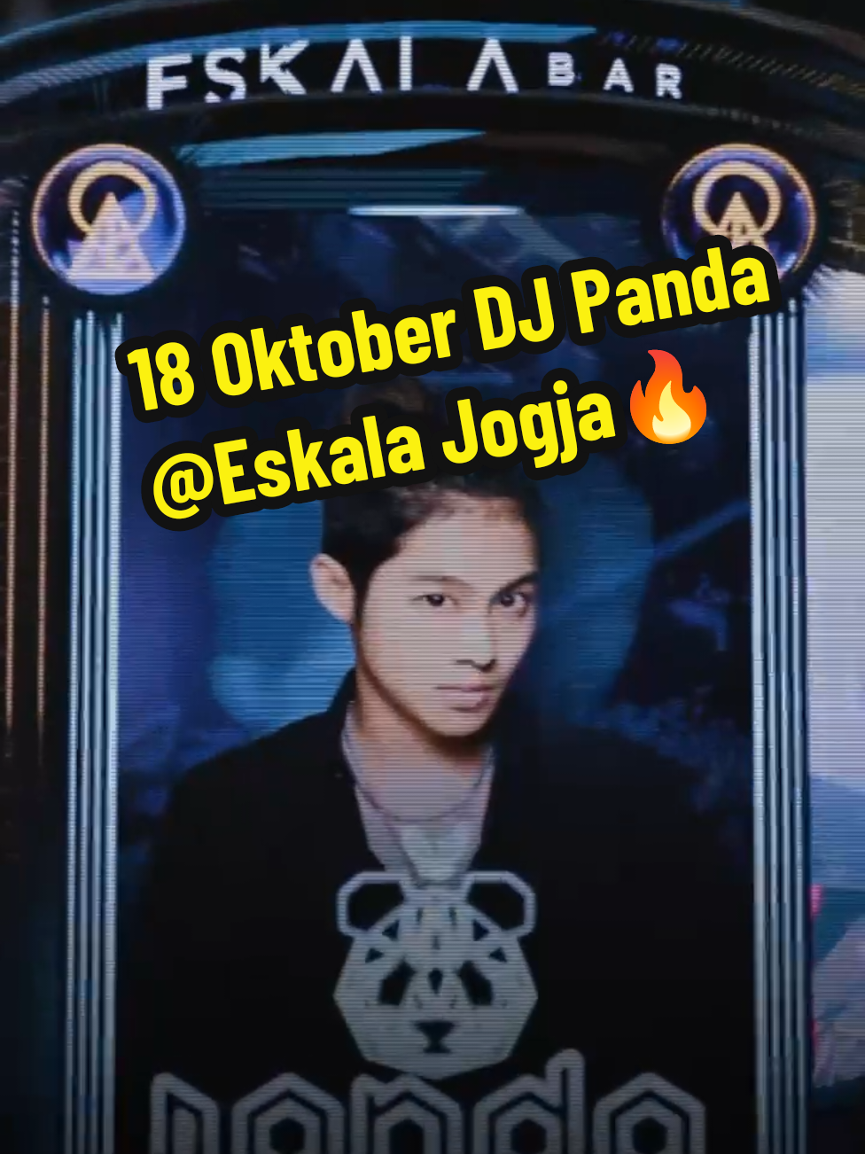 JOGJA are you ready luur?? 😍🔥The one and Only 🐼🖤@DJ Panda   18 Oktober Kopan bakal perfom di Jogja gank🔥🤗 @eskalajogja  Presale 200k only 100pcs  @Ronny08  #jadwalperfomdjpandaoktober #djpandaperfomdijogja #djpandahariini #djpanda #fyp 
