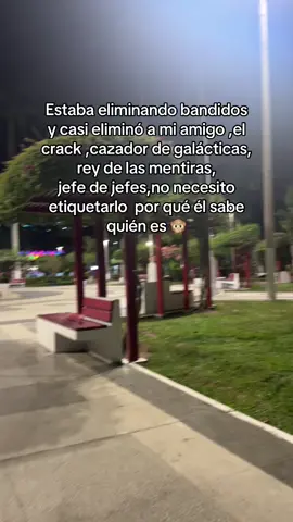 Bandidos 🤭  #noeshumor#contenido #paratii#mentirosillos 