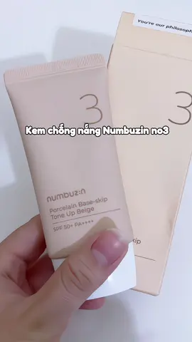 Numbuzin no3 toneup sunscreen #numbuzin #numbuzinno3 #fyp #goclamdep @Numbuzin Official VN @numbuzin_global 