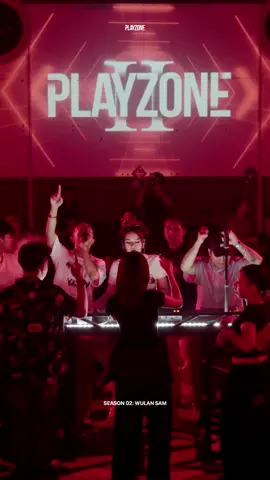 S02: @DJ Wulan SAM [SH]  #playzone #season2 #indobounce 