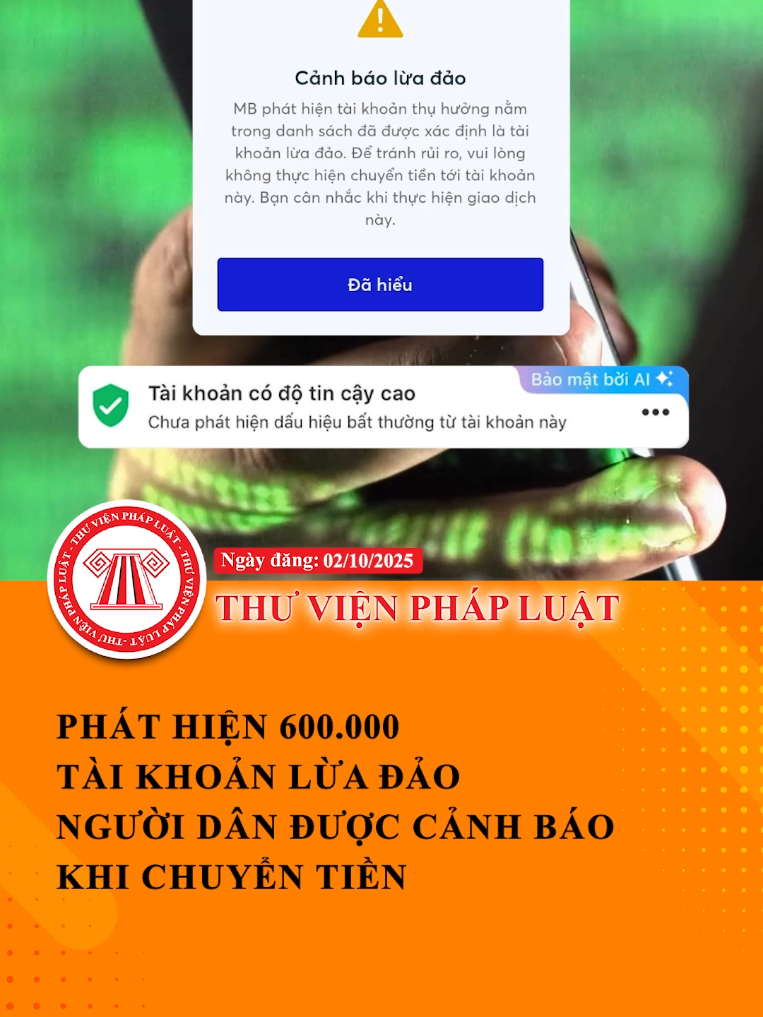 Phát hiện 600.000 tài khoản lừa đảo, người dân được cảnh báo khi chuyển tiền #ThuVienPhapLuat #LearnOnTikTok #Hoccungtiktok #TVPL