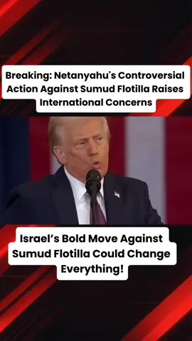 Israel’s Bold Move Against Sumud Flotilla Could Change Everything!|TA09 #USPolitics #Trump #BreakingNews #USRelations #usaupdates 