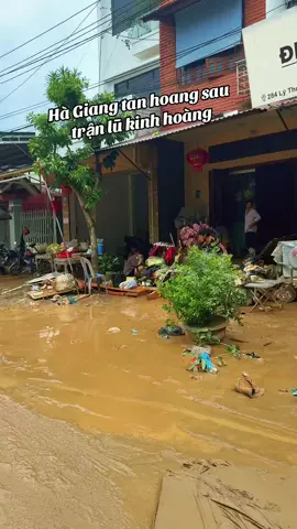 Toàn dân chung tay dọn dẹp sau trận lũ kinh hoàng#lũlụt #hàgiang #hagiangcogi #xuhuongtiktok #❤️❤️💚 