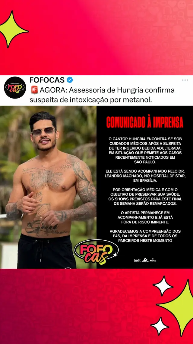 🚨A equipe do cantor Hungria confirmou nesta quinta-feira (2) a suspeita de intoxicação por metanol.  #polemicas #fofocas #urgente #hungria #metanol 