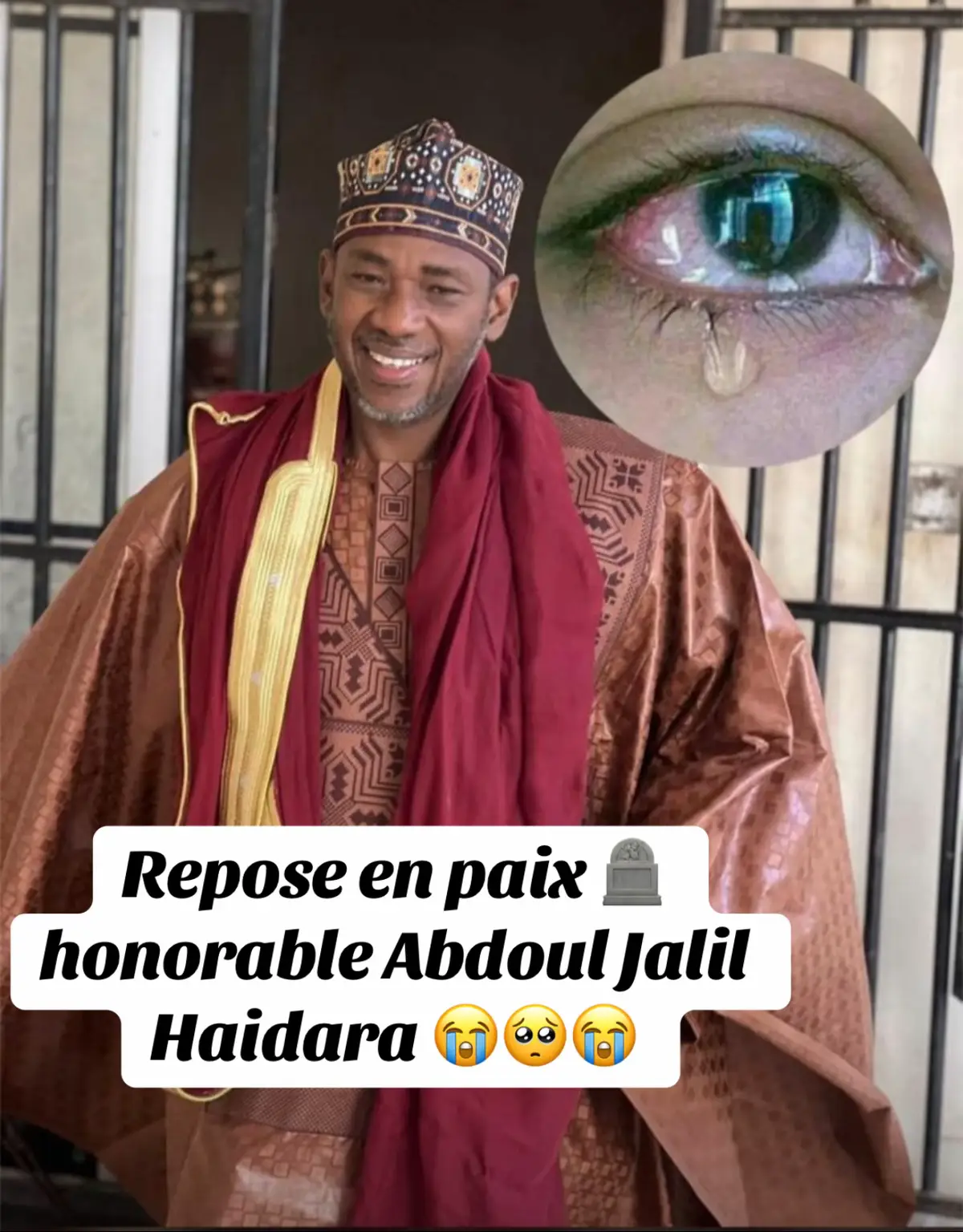 Repose en paix 🪦 honorable Abdoul Jalil Haidara 😭🥺😭