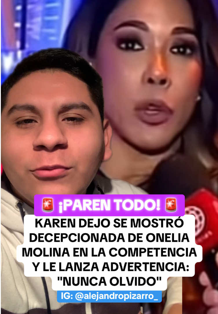 ¡No sueltan a la Onelia! 😧🔥 #farandulalorcha #karendejo #oneliamolina #eeg #reality #guerreros #combatientes #chollywood #espectaculos #peruanos #escandalo #americahoy #arribamigente #americahoy #urgente #amoryfuego #ultimominuto #magalymedina #magalytvlafirme #alejandropizarro 