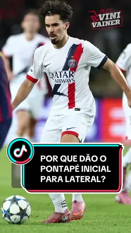 Por que o PSG chuta a saída de bola para lateral? #psg #championsleague #TikTokEsportes 