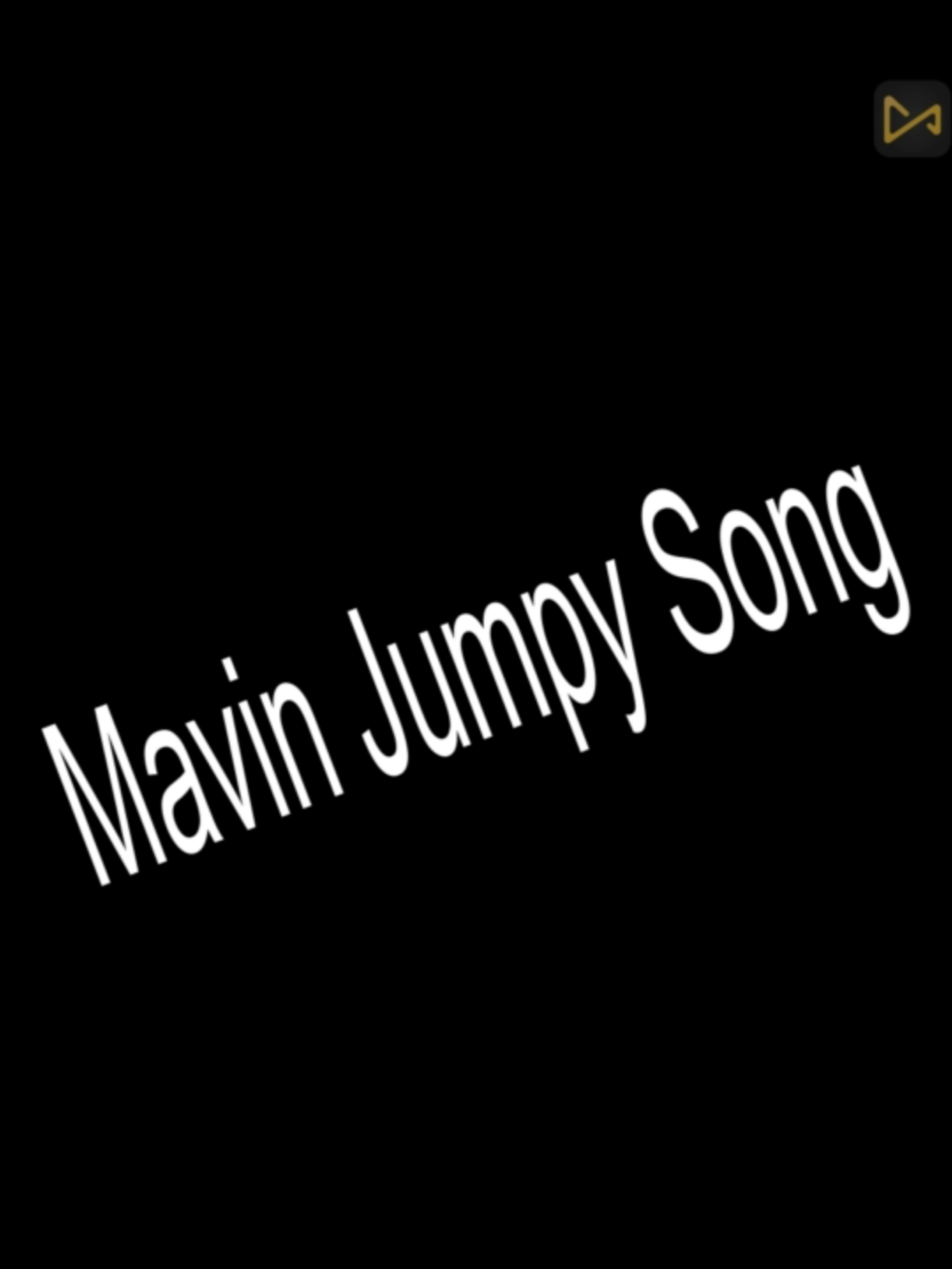 Mavin's Jumpy Song #Sml #Meme