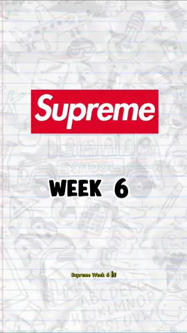 SUPREME FW25 WEEK 6 BREAKDOWN‼️ #supreme #supremedrop #streetwear #trending #foryoupage  