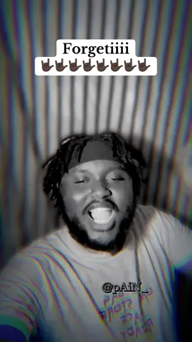 Forgetii 🤟🏿👌🏿😔this page doesn’t support violence please 🙏⁉️🙏Just for fun🤩🤩#pAiN_ #pAiN_ #atanaana #fyppppppppppppppppppppppp #newsound @pAiN_⭐️👑backup 