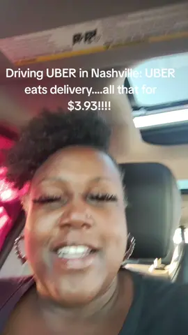 Driving UBER in Nashville: UBER eats delivery....all that for $3.93!!!!  #uber #driver #deliverydriver #nashville  #funnytiktok 