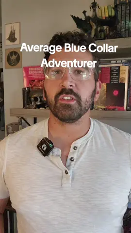 Blue Collar Adventurer  #dnd #ttrpg #dungeonsanddragons #dungeonmaster 