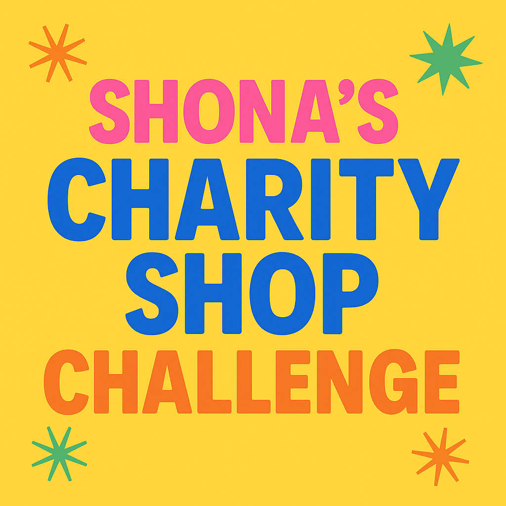 🎥✨ Welcome to the very first episode of “Shona’s Charity Shop Challenge!” ✨🎥 I’m Shona, and each week I’ll be diving into the wonderful world of charity shops – but with a twist! The challenge isn’t up to me… it’s up to YOU. 🎉 In the comments, you get to set my mission: whether it’s finding a full outfit for under a fiver, styling something totally out of my comfort zone, or hunting down the most unique treasure hidden on the shelves. I’ll be taking on your challenges one by one, sharing the laughs, the surprises, and the bargains along the way. So buckle up – because today we kick things off with the very first challenge. Let’s see if I can pull it off… 👀🛍️  let’s hear your challenges in the comments! #fyp #shonascharityshopchallenge #charityshop 