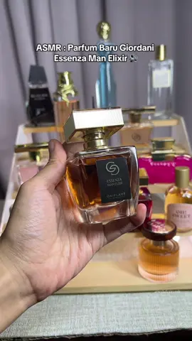 Asmr: Giordani Essenza Man Elixir 😍😎 #parfumviral #parfumoriflame #parfumgiordani 