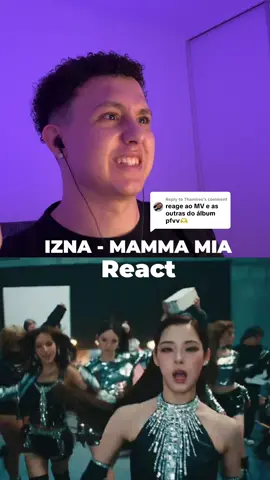 Replying to @Thamires MAMMAMIA DO IZNA TÁ TUDOOOO Vamos reagir a Mamma Mia 🍝 #izna #mammamia #react #kpop #이즈나