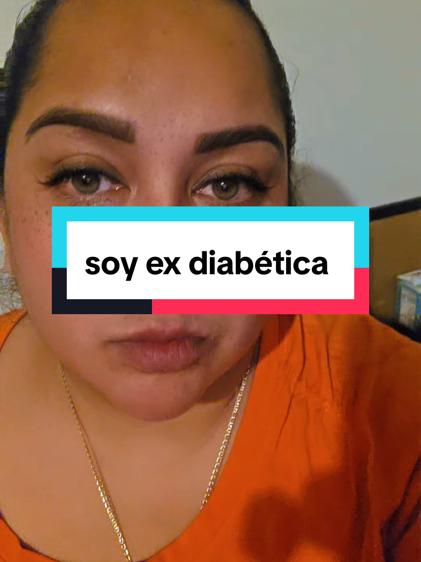 soy ex diabética #diabetes #prediabetes #diabetestipo2 