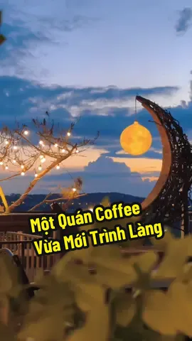 🌄 Một quán cà phê mới toanh tại Pleiku đã trình làng! ✨ View núi Hàm Rồng hùng vĩ ☁️ Săn mây – ngắm hoàng hôn 🌙 Check-in mặt trăng cực chill Một điểm hẹn lý tưởng cho những ai muốn tìm không gian thư giãn và gom thật nhiều ảnh xinh 📸 #coffeetiktok #caphesanmay #uongcungtiktok #soccon81 #gialai81 
