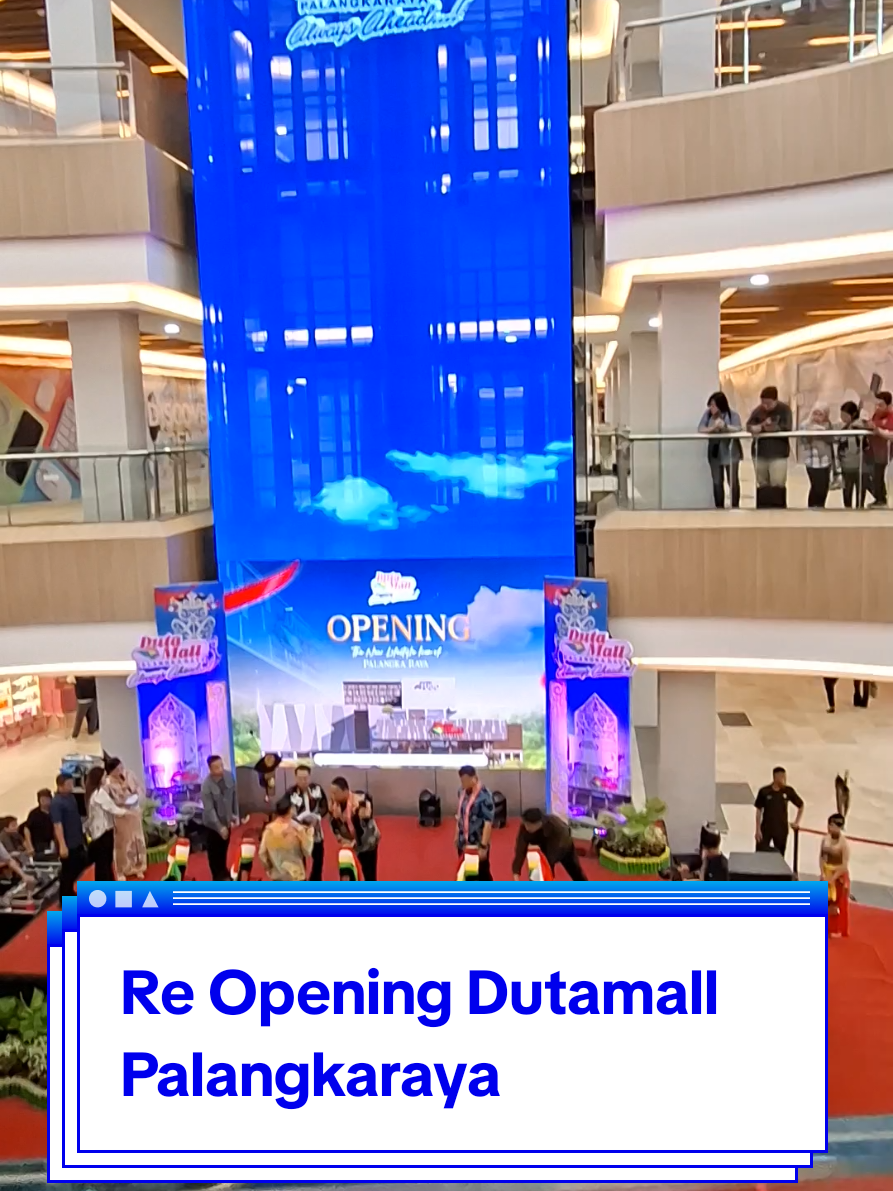Selamat Dan. Sukses Untuk Re Opening Dutamall Palangkaraya #dutamallpalangkaraya 