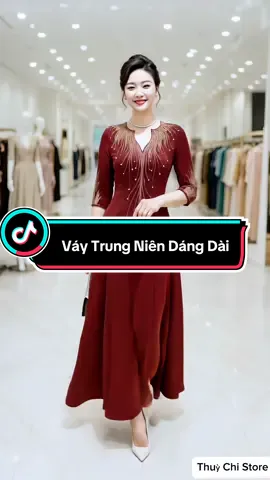 Váy Trung Niên Dáng Dài. #vaytrungnien #thoitrangnu #xuhuong #viral #thinhhanh 