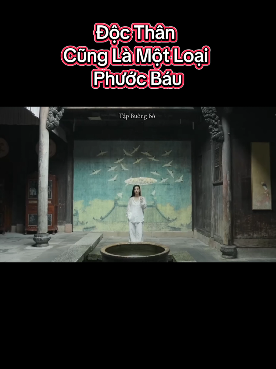 Độc Thân cũng là một loại phước báu #docthan #phuocbau #phatphap #xuhuong #tapbuongbo96 