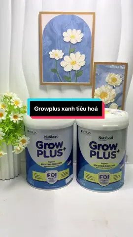 ✅Growplus xanh tiêu hoá đ ủ số shop về hàng liên tục. Mẹ săn ngay nhé #growplus #nutifoodgrowplus 