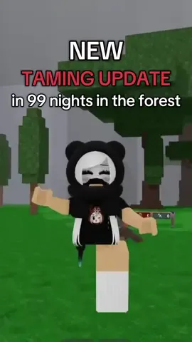 Releases: OCT 4! New taming update in 99 nights in the forest we will have pets!  • • • #roblox #99nightsintheforest #survive99nights #99nightsintheforestroblox 