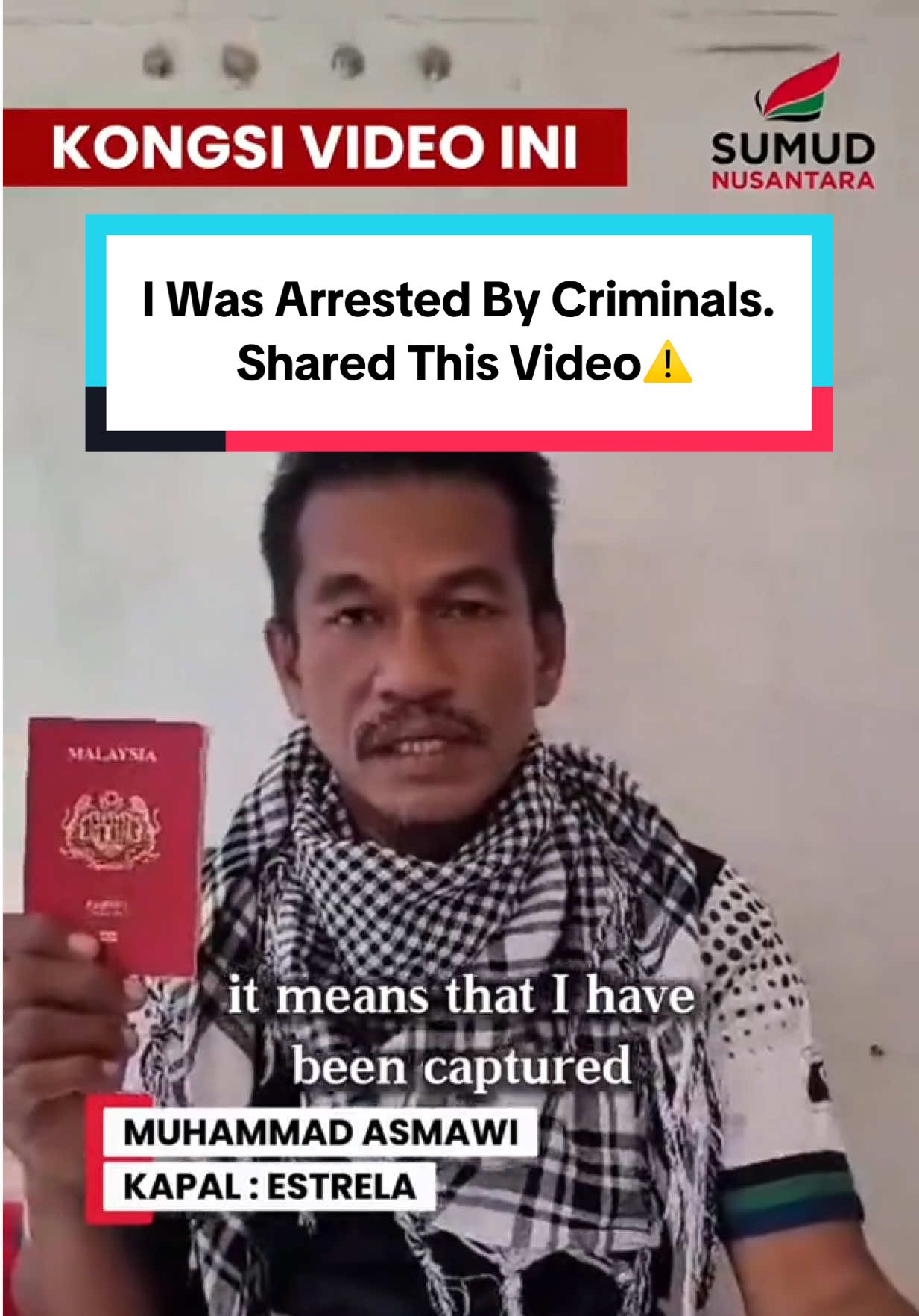 🚨SOS MESEJ DELEGASI KAPAL ESTRELA🚨 Sebarkan video ini seluasnya⚠️ Kerana jika kalian menonton video ini, bermakna delegasi Malaysia di Kapal Estrela iaitu: 1. @Rahmat ikhsan  2. Mohd Asmawi 3. @Norazman Ishak  4. Norhelmi Abdul Ghani sudah ditahan secara tidak sah oleh rejim Israel di perairan antarabangsa. حسبنا اللّٰه ونعم الوكيل No More Silence. No More Siege. #humanity #sumudnusantara #stopgenocideingaza #gaza #fyp @Anwar Ibrahim 