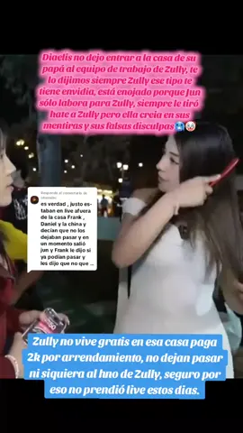 Respuesta a @ohanaibc Que fea la actitud de Diaelis, no espero menos de él siempre fue envidioso con Zully, todos lo notamos menos ella, ahora ya es directo en pedir que Zully se vaya de la casa de su papá, Zully no vive gratis paga arrendamiento, todos los clipseros de Diaelis han estado sacando videos tratando de decir que Zully es una arrimada y hablando mal de ella, para que te des cuenta Zully que al final todo el fandom siempre tuvo razón, donde está el señor javicho papá de Diaelis permite que su hijo te trate así y a tu equipo también. El boxeador siempre fue envidioso y ahora está molesto porque Jun labora solo para Zully, ahora es gran amigo de Milenka los 2 malvaditos.#lima #zully🐱 #perú🇵🇪 #limaperu🇵🇪 #perú @Zullyy @yaniz🍑 @𝙅𝙐𝙉𝙉𝙇𝙀𝙀 | ﾒ𝟶 @Cañita💛🌽 