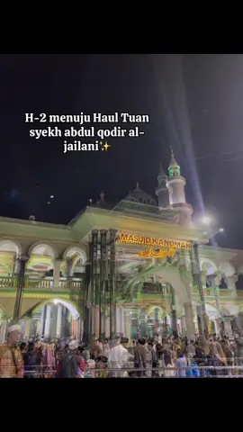 #fyppppppppppppppppppppppp #cilongokpasarkemis #menaracilongok #masjidkanomancilongok #haultuansyehabdulqodiraljaelani 