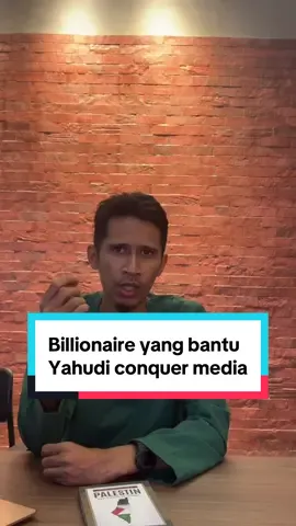 Billionaire yang bantu Yahudi conquer media