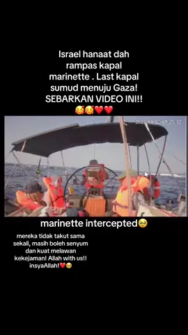 Kapal terakhir Sumud Flotilla, Marienette, kini dilaporkan hanya sekitar 50 batu nautika dari Gaza dan berisiko tinggi SUMUD FLOTILA dipintas di perairan antarabangsa. #fyp #globalsumudflotilla #livesos #kapalsumudflotila #marinette 