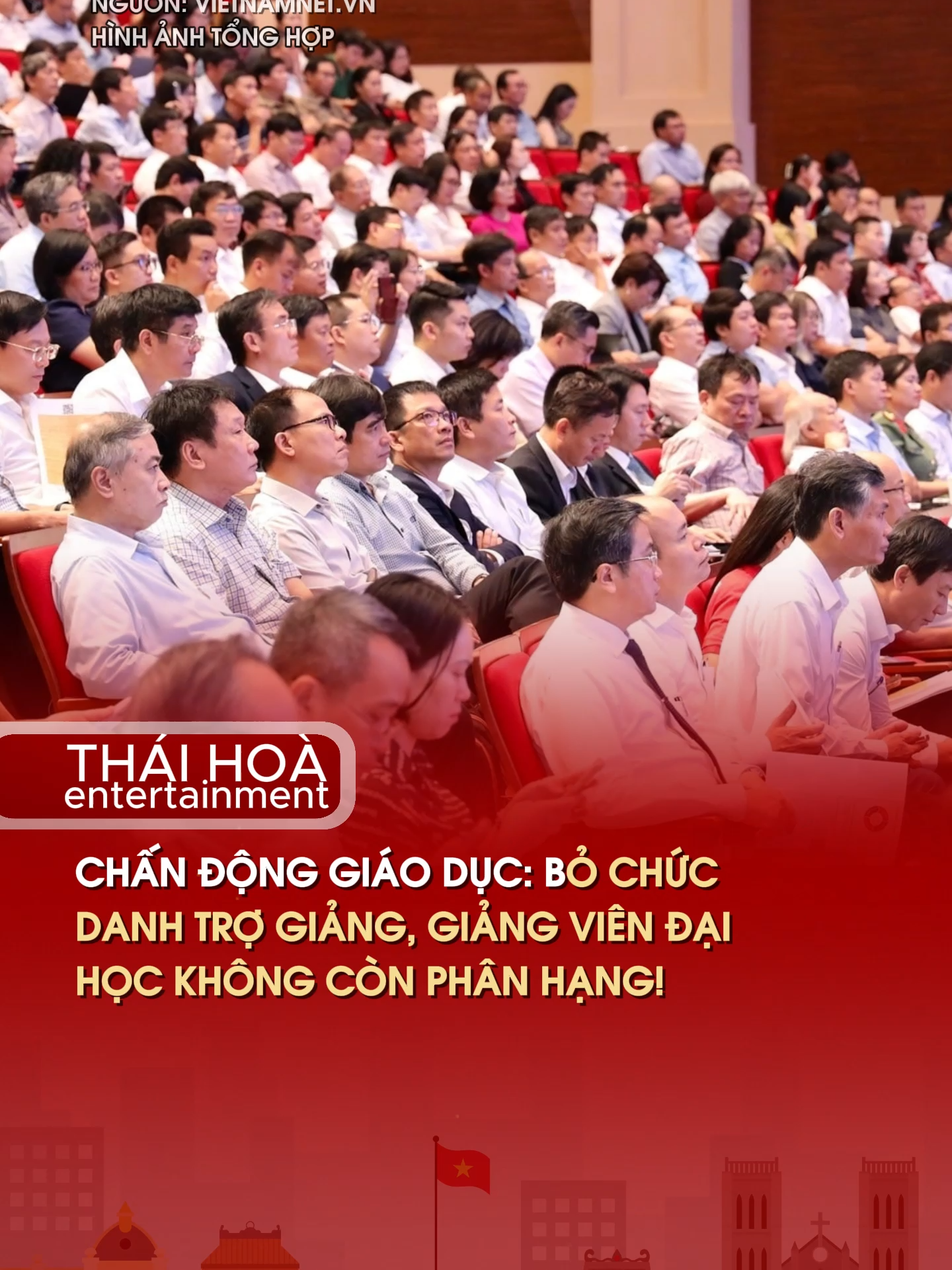 CHẤN ĐỘNG GIÁO DỤC: BỎ CHỨC DANH TRỢ GIẢNG, GIẢNG VIÊN ĐẠI HỌC KHÔNG CÒN PHÂN HẠNG! #GiảngViênĐạiHọc #ChuẩnGiảngViên #BỏTrợGiảng #XóaPhânHạng #TháiHoàEntertainment
