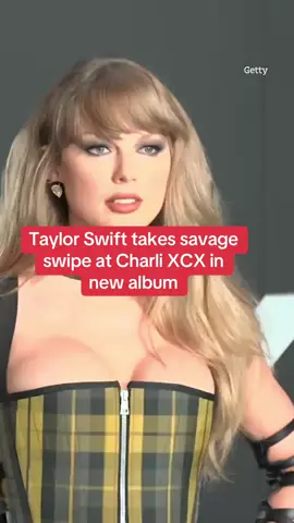 Taylor Swift appears to have unleashed her inner mean girl and taken a savage swipe at pop rival Charli XCX in a new diss track. #taylorswift #lifeofashowgirl #charlixcx