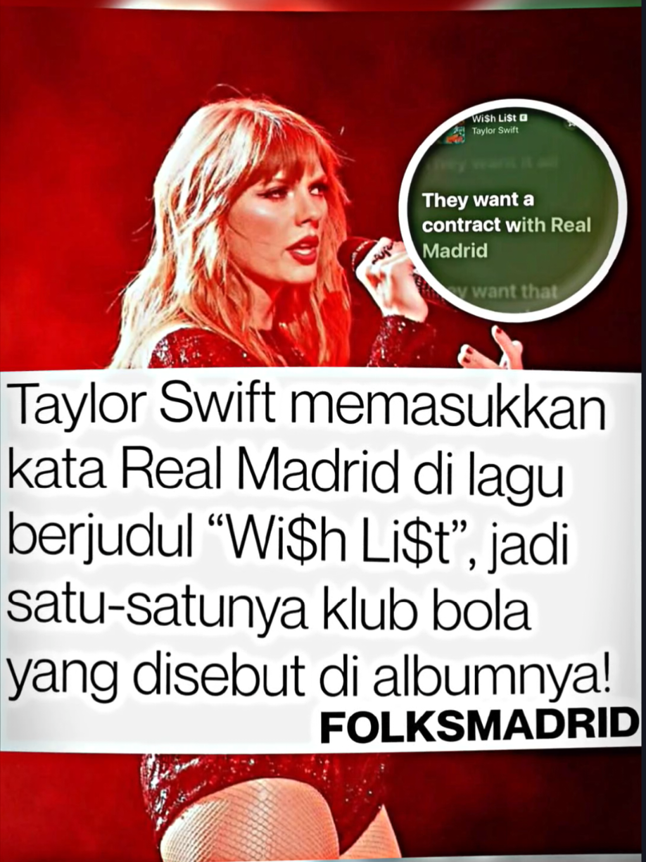 folksmadrid Salah satu musisi terbesar dunia, Taylor Swift, menyebut Real Madrid dalam lagunya 