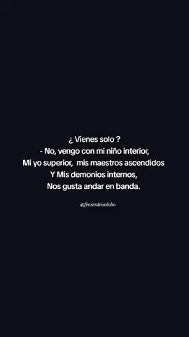 No vengo solo 😎#CapCut#paratiiiiiiiiiiiiiiiiiiiiiiiiiiiiiii #frases_de_todo #motivation #reflexion 