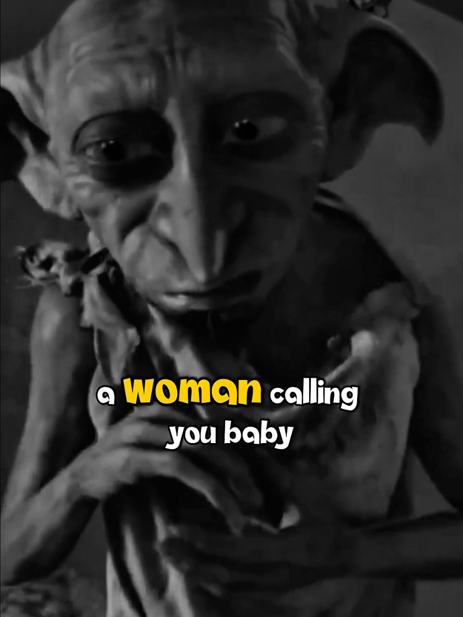 A women calling you baby or sweetheart... #dobby #dobbyharrypotter #qoutesoftheday #lifelesson #motivation 