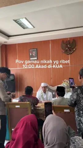 gamau yg ribet🤙🏻 #nikah #fyp #akad #kua 